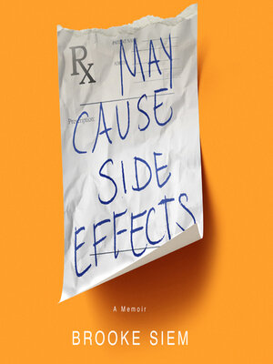 cover image of May Cause Side Effects